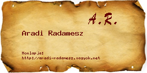 Aradi Radamesz névjegykártya